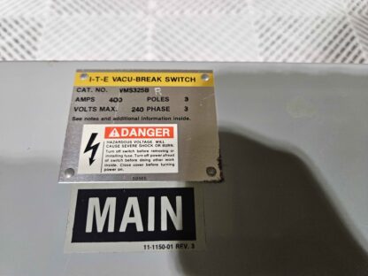 Siemens I-T-E Vacu-Break Switch VMS325B-R Break Switch 240VAC, 400A - Used - Image 19